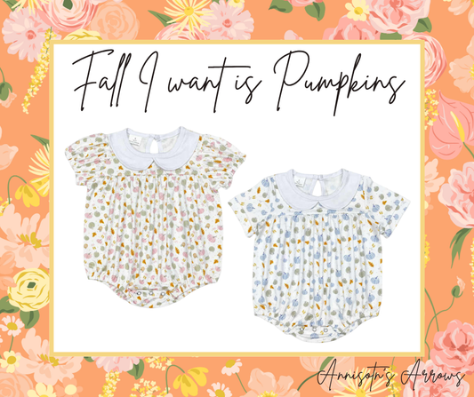 Fall I want is Pumpkins